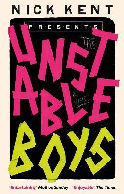 The Unstable Boys(English, Paperback, Kent Nick)
