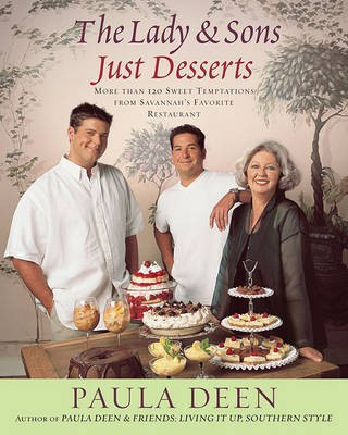 The Lady & Sons Just Desserts(English, Electronic book text, Deen Paula H)