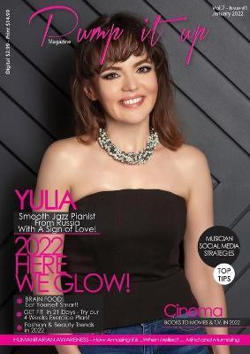 Pump it up Magazine - Yulia Smooth Jazz Pianist From Russia With A Sign Of Love(English, Paperback, Magazine Pump It Up)