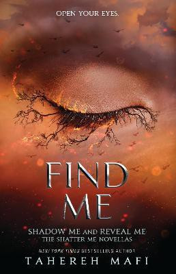 Find Me(English, Paperback, Mafi Tahereh)