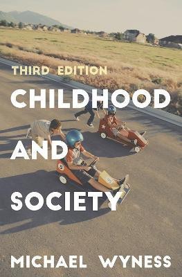 Childhood and Society(English, Paperback, Wyness Michael)