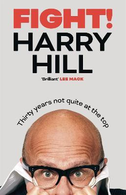 Fight!(English, Hardcover, Hill Harry)
