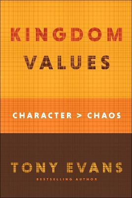 Kingdom Values(English, Hardcover, Evans Tony)