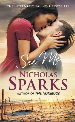 See Me(English, Paperback, Sparks Nicholas)