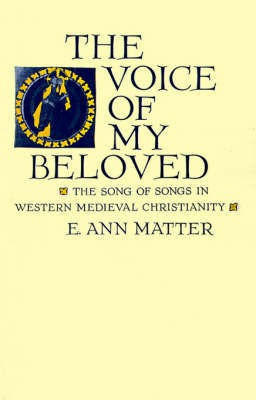 The Voice of My Beloved(English, Paperback, Matter E. Ann)