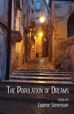 The Population of Dreams(English, Paperback, Stevenson Eugene)