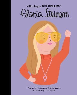 Gloria Steinem: Volume 76(English, Hardcover, Sanchez Vegara Maria Isabel)