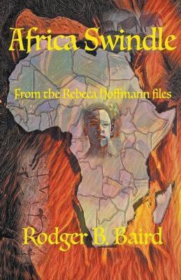 Africa Swindle(English, Paperback, Baird Rodger B)