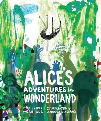 Classics Reimagined, Alice's Adventures in Wonderland(English, Hardcover, Carroll Lewis)