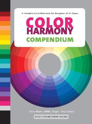 Color Harmony Compendium(English, Hardcover, Marks Terry)