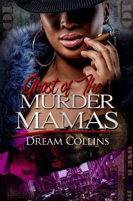Ghost of the Murder Mamas(English, Paperback, Collins Dream)