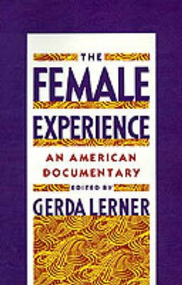 The Female Experience(English, Paperback, unknown)