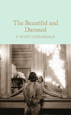 The Beautiful and Damned(English, Hardcover, Scott Fitzgerald F.)