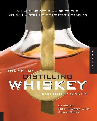 The Art of Distilling Whiskey and Other Spirits(English, Paperback, unknown)