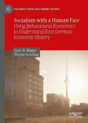 Socialism with a Human Face(English, Hardcover, Magee Gary B.)