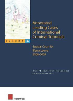Annotated Leading Cases of International Criminal Tribunals - volume 46(English, Paperback, unknown)