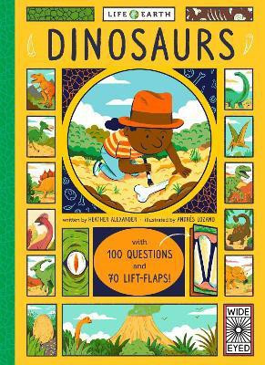 Life on Earth: Dinosaurs(English, Board book, Alexander Heather)