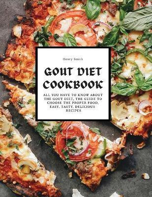 Gout Diet Cookbook(English, Paperback, Smith Henry)