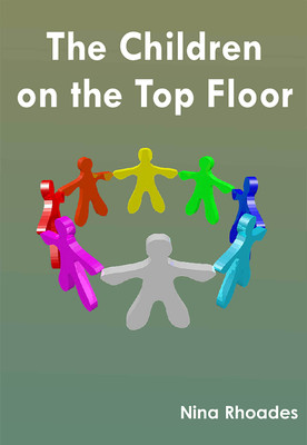 The Children on the Top Floor(English, Paperback, Rhoades Nina)