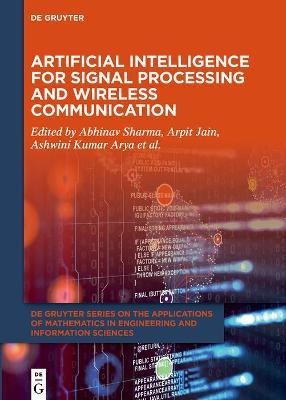 Artificial Intelligence for Signal Processing and Wireless Communication(English, Electronic book text, unknown)