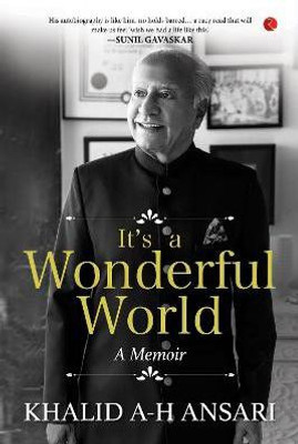 It's A Wonderful World(English, Hardcover, A-H Ansari Khalid)