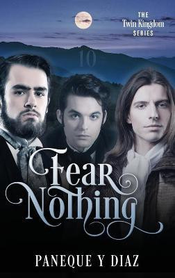 Fear Nothing(English, Hardcover, Y Diaz Paneque)