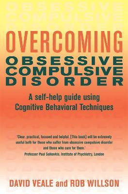 Overcoming Obsessive Compulsive Disorder(English, Paperback, Veale David)