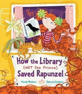 How the Library (Not the Prince) Saved Rapunzel(English, Paperback, Meddour Wendy)