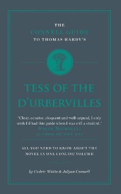 The Connell Guide To Thomas Hardy's Tess of the D'Ubervilles(English, Paperback, Watts Cedric)