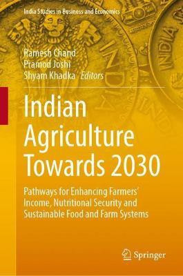 Indian Agriculture Towards 2030(English, Paperback, unknown)