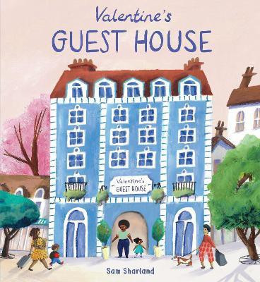 Valentine's Guest House(English, Paperback, Sharland Sam)