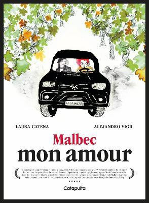 Malbec Mon Amour(English, Hardcover, Catena Laura)