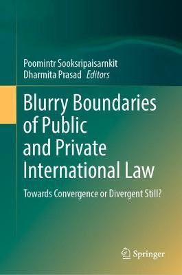 Blurry Boundaries of Public and Private International Law(English, Hardcover, unknown)