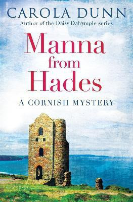 Manna from Hades(English, Paperback, Dunn Carola)