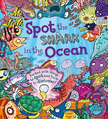 Spot the Shark in the Ocean(English, Paperback, Maidment Stella)