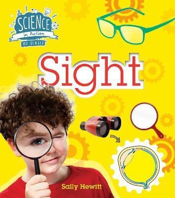 The Senses: Sight(English, Paperback, Hewitt Sally)