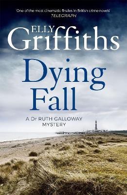 Dying Fall(English, Paperback, Griffiths Elly)