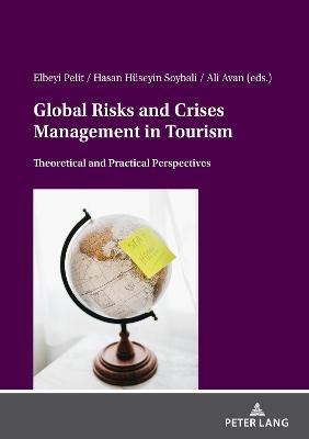 Global Risks And Crises Management In Tourism(English, Paperback, unknown)