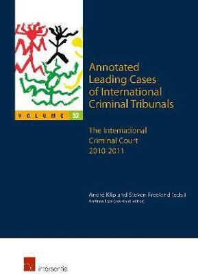 Annotated Leading Cases of International Criminal Tribunals - volume 52(English, Paperback, unknown)