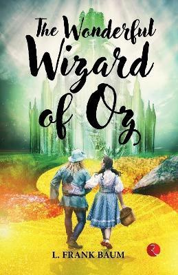 THE WONDERFUL WIZARD OF OZ(English, Paperback, Baum L. Frank)