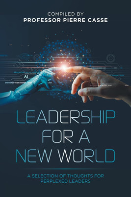 Leadership for a New World(English, Paperback, Casse Pierre Professor)