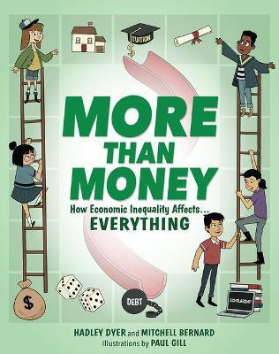 More Than Money(English, Paperback, Dyer Hadley)