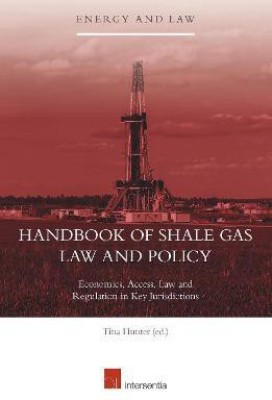 Handbook of Shale Gas Law and Policy(English, Hardcover, unknown)