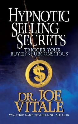 Hypnotic Selling Secrets(English, Paperback, Vitale Joe)