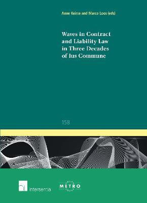 Waves in Contract and Liability Law in Three Decades of Ius Commune 2017(English, Paperback, unknown)