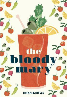 Bloody Mary(English, Hardcover, Bartels Brian)
