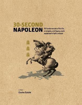 30-Second Napoleon(English, Hardcover, Esdaile Charles)