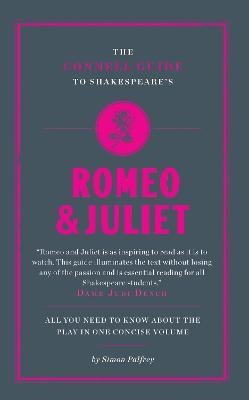 The Connell Guide To Shakespeare's Romeo and Juliet(English, Paperback, Palfrey Simon)