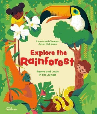 Explore the Rainforest(English, Hardcover, Ameri-Siemens Anne)