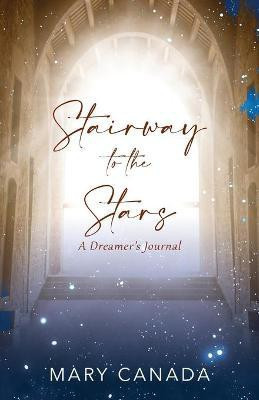 Stairway to the Stars(English, Paperback, Canada Mary)